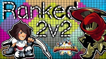 Road to Diamond Ranked 2v2s BEGIN!! • Brawlhalla Gameplay
