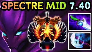 🔥 MID SPECTRE IS WORKING ?! UPDATE PATCH 7.40 !!! DOTA 2 GAMEPLAY 🔥