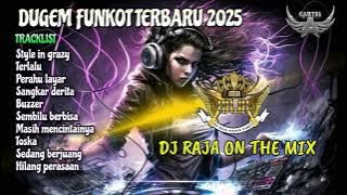 DJ TERLALU  & PERAHU LAYAR DUGEM FUNKOT TERBARU 2025 DJ RAJA KOPLER