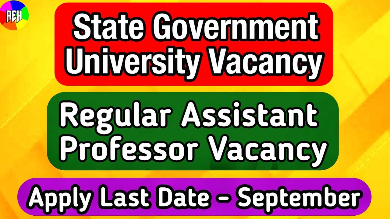 Regular Assistant Professor Vacancies Associate Professor Professor