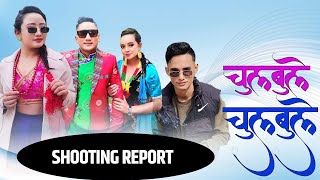 Tamang Song Chulbule Chulbule Nakkali_Kosish Thokar/Jitu Lopchan Shooting Report