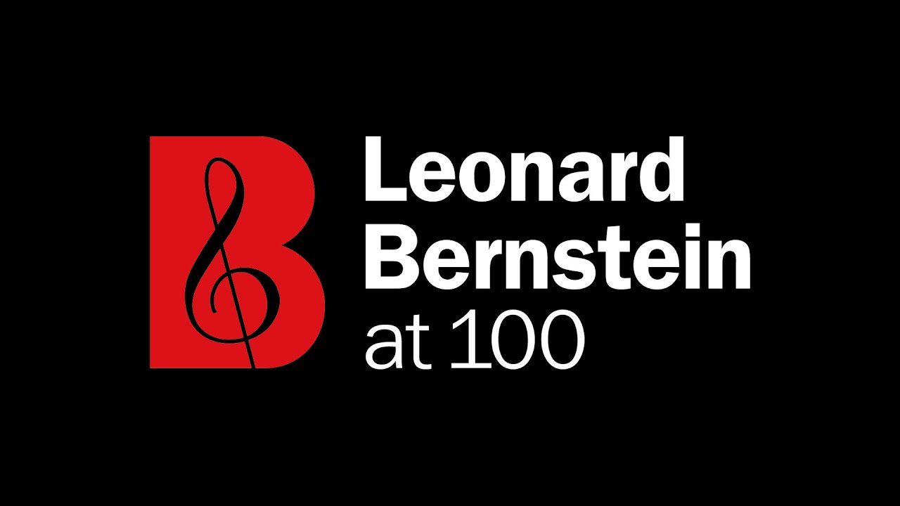 Bernstein at 100  Leonard Bernstein