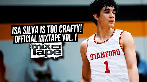 Isa Silva The BEST PASSER In The Nation!? Crafty Point Guard OFFICIAL MIXTAPE!