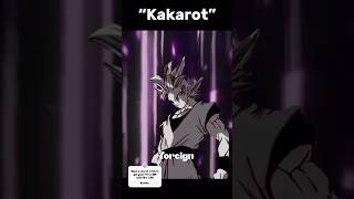 Goku and kakarot both are not same bro!