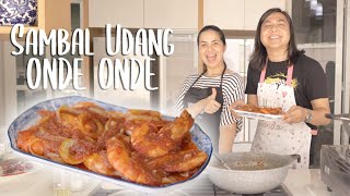 Resepi Sambal Udang & Onde onde