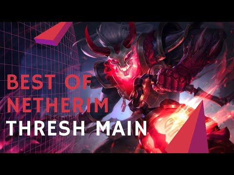 NETHERIM THRESH MONTAGE