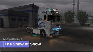ETS2 - The Show of Show - Fast Cut (Scania R700 V8)