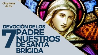 Devoción De Los 7 Padre Nuestros De Santa Brígida