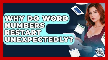 Why Do Word Numbers Restart Unexpectedly? - Docs and Sheets Pro