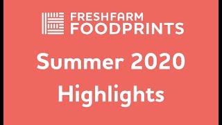 Highlights from FoodPrints Virtual Summer 2020 Programs