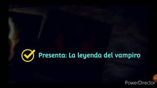 La leyenda del árbol del vampiro|Capitulo 2 leyendas de México