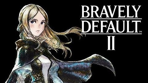 Bravely Default II P.8