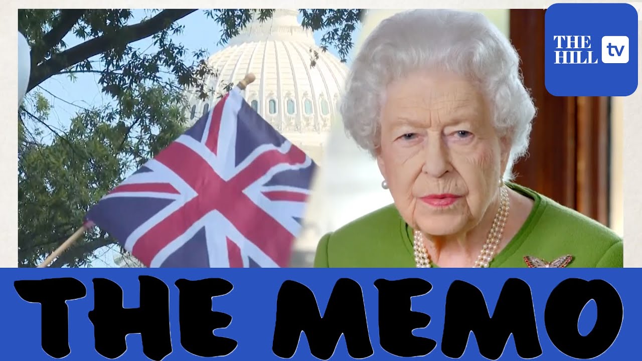 The Memo: Britain grapples with its future after Queen Elizabeth’s death