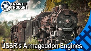 Why the USSR preserved hundreds of steam engines  USSR Backup Engines