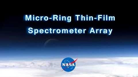NASA | Micro-Ring Thin-Film Spectrometer Array