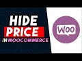 How To Hide Price In WooCommerce 2024 (EASY WAY)