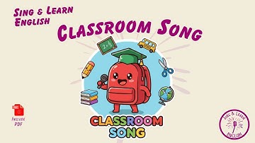 ✏️📚 Classroom Commands Song | Fun English Song for Kids 🎶 #ClassroomSong #KidsEnglish #SingAndLearn