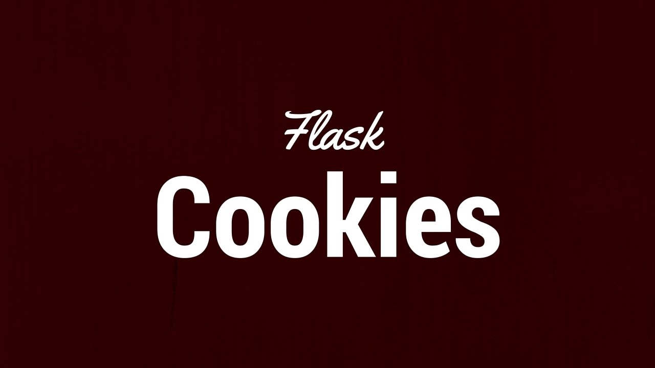 Cookie Flask.