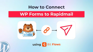 How to Connect WP Forms to RapidMail Using Bit Flows | Step-by-Step WordPress Automation Tutorial