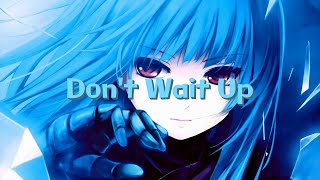 Nightcore - Don't Wait Up - Shakira