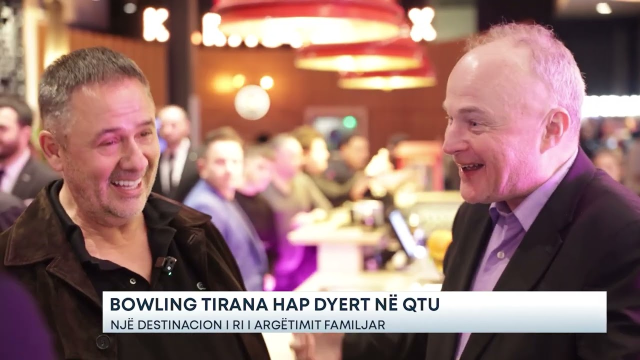 Bo Bowling Tirana hap dyert në QTU/Një destinacion i ri i argëtimit familjar