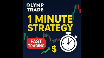 🔥 Olymp Trade 1 Minute Strategy | Make Quick Profits with Fast Trades! 🔥