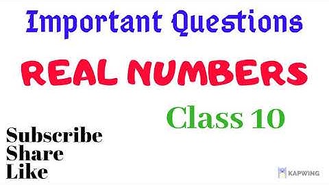 Important Questions || Real numbers || Class 10 Maths @Abhilash2021