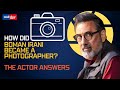 Boman Irani: Photography Is An Expensive Hobby | Happy Birthday