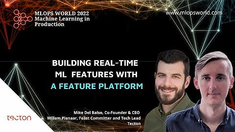 Building Real Time ML Features with a Feature Platform