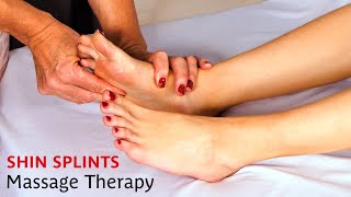 BEST Massage Therapy for Feet & Shin Splints, Pain Relief for Injuries | Tutorial How to Massage