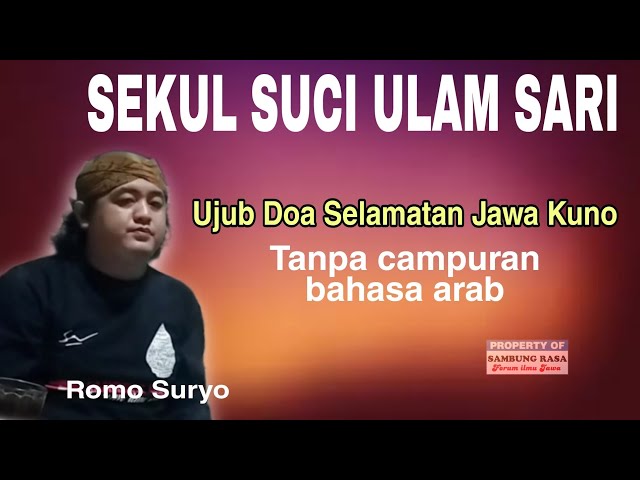 Ujub Dungo Cara Jawa Kuno,tanpa campuran bahasa Arab!Cara Mengenal Leluhur class=