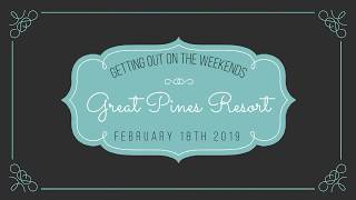 GOOTW Great Pines Resort Old Forge