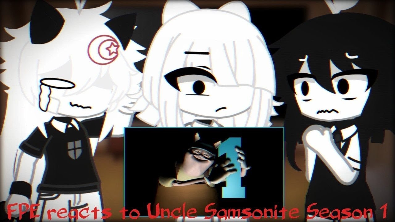 FPE reacts to Uncle Samsonite (The Entire Season 1)