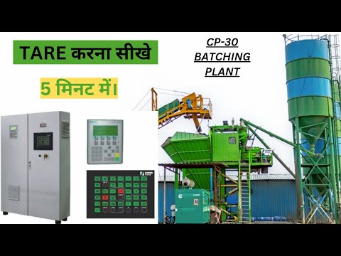Easy Way to Perform Tare || CP-30 BATCHING PLANT (Schwing Stetter) Easy Trick to do Tare 😱