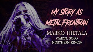 My Story As Metal Frontman #24: Marko Hietala (Nightwish, Tarot)