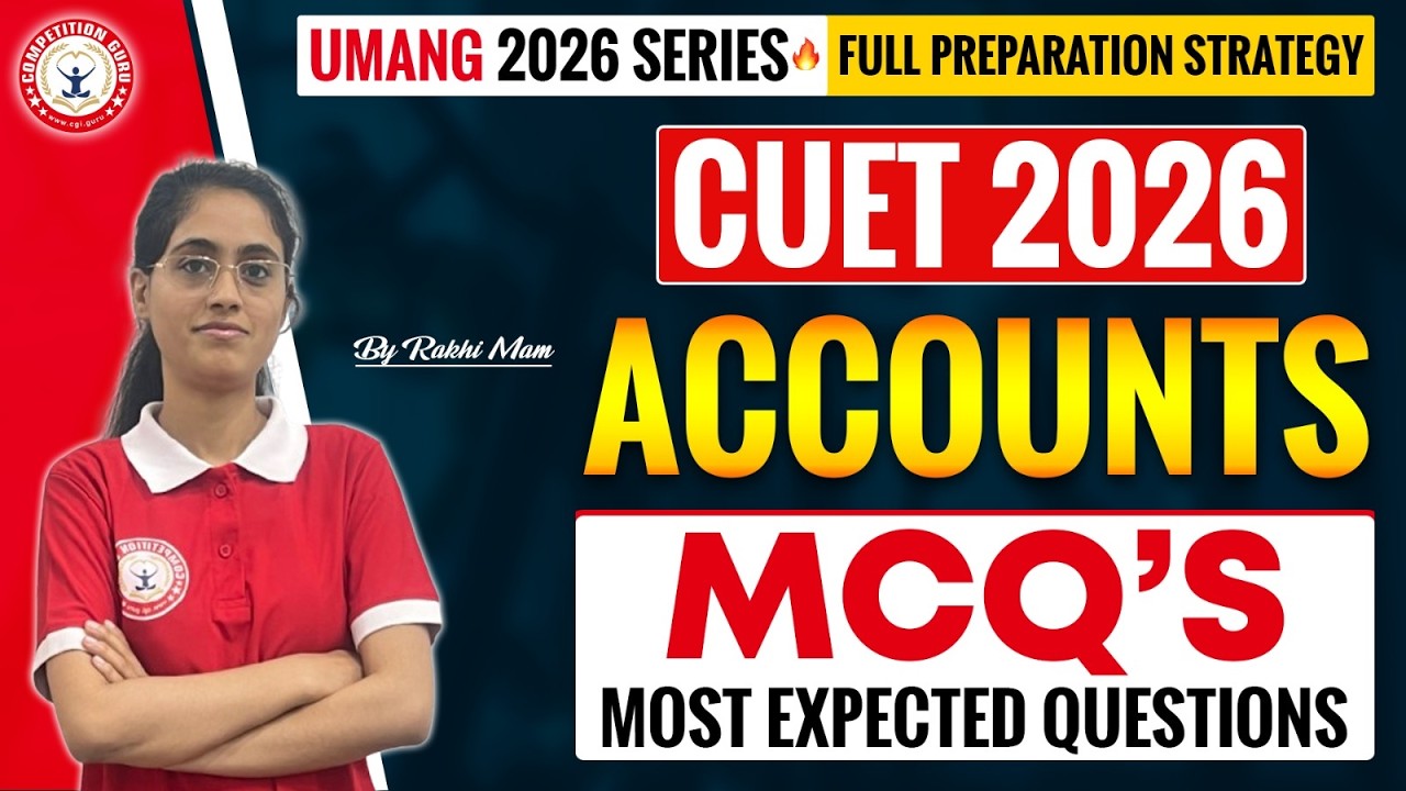 CUET 2026 Accounts | Most Expected Questions | CUET Accounts MCQs ...