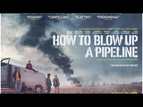 مراجعه سريعه لفيلم How To Blow Up A Pipeline