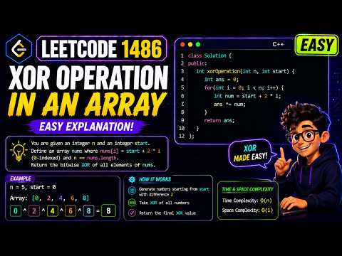LeetCode 1486 - XOR Operation in an Array | Beginner Friendly C++ Solution