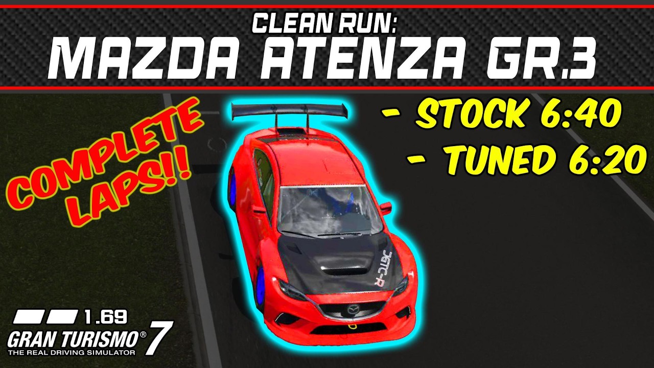 GT7 - Clean Run: Mazda Atenza Gr.3 - Gran Turismo 7 - 1.69 - YouTube