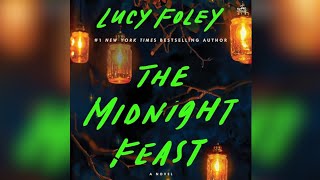 Download Lagu The Midnight Feast by Lucy Foley | Full Audiobook | Mystery Thriller \u0026 Suspense MP3 Download Lagu The Midnight Feast by Lucy Foley | Full Audiobook | Mystery Thriller \u0026 Suspense MP3