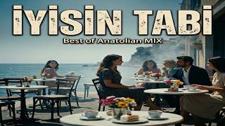 İyisin Tabi - Cover (Sen Söyleyen Ben Dinleyen) [Best Of Anatolian Mix]