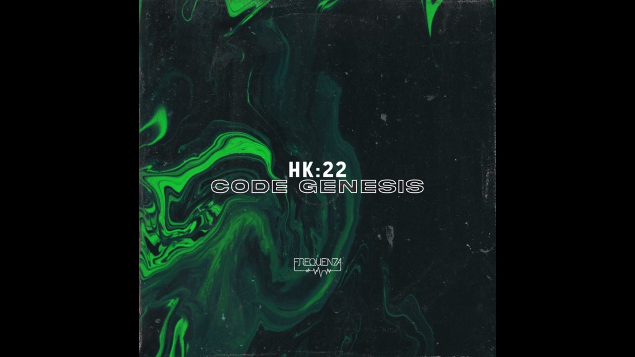 HK:22 - Code Eva (Original Mix)
