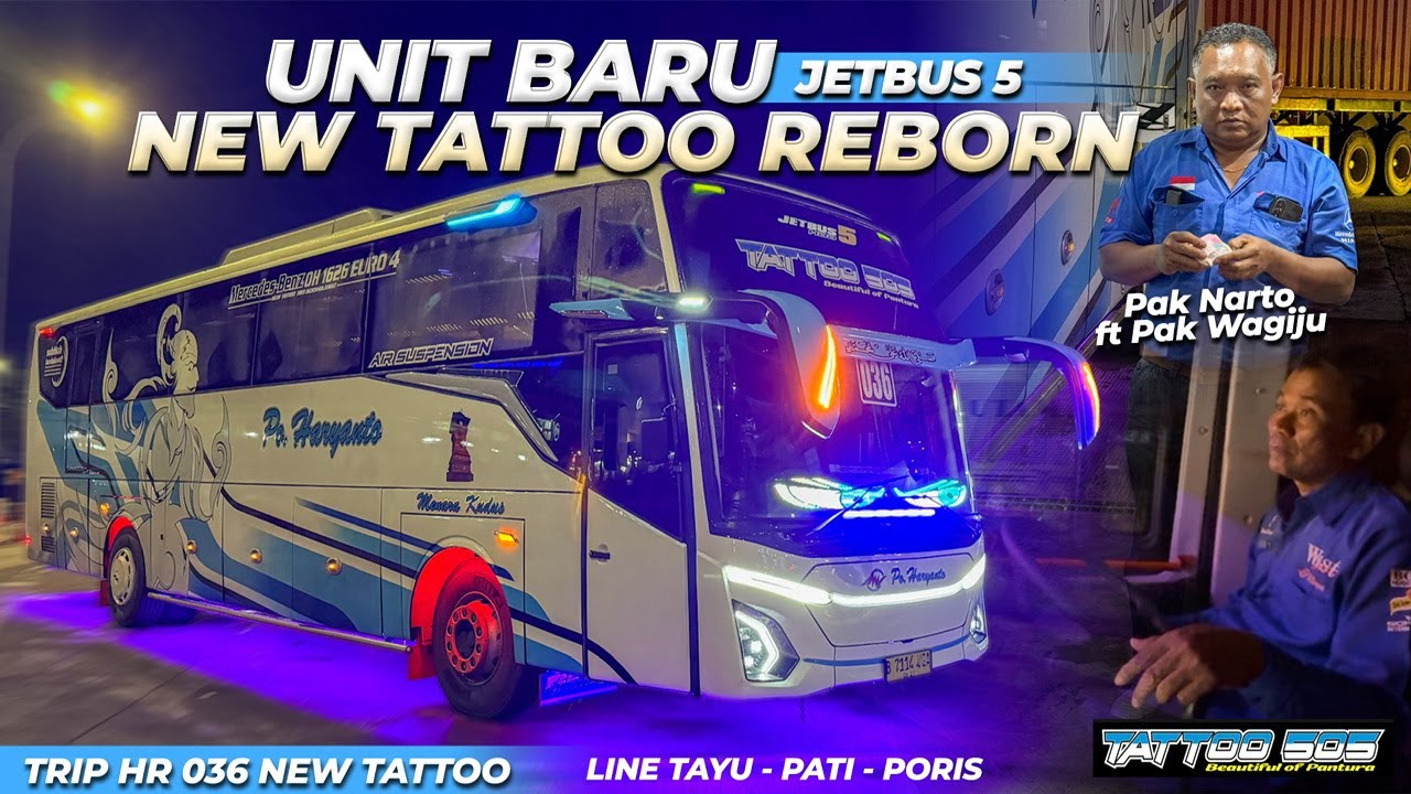 BUAH KESABARAN PENANTIAN PANJANG‼️ AKHIRNYA DAPET GANTI UNIT😍🤗  Trip Po Haryanto 036 'New Tatto' 