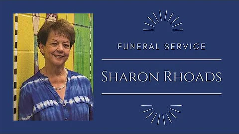 Sharon Rhoads Funeral Service