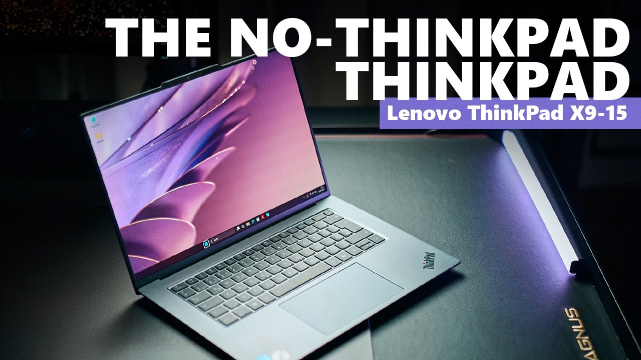 Not a great ThinkPad but an awesome laptop?! - Lenovo ThinkPad X9-15