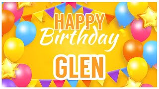 🎂 Happy Birthday Glen! 🎉 It's Your Special Day 🥳