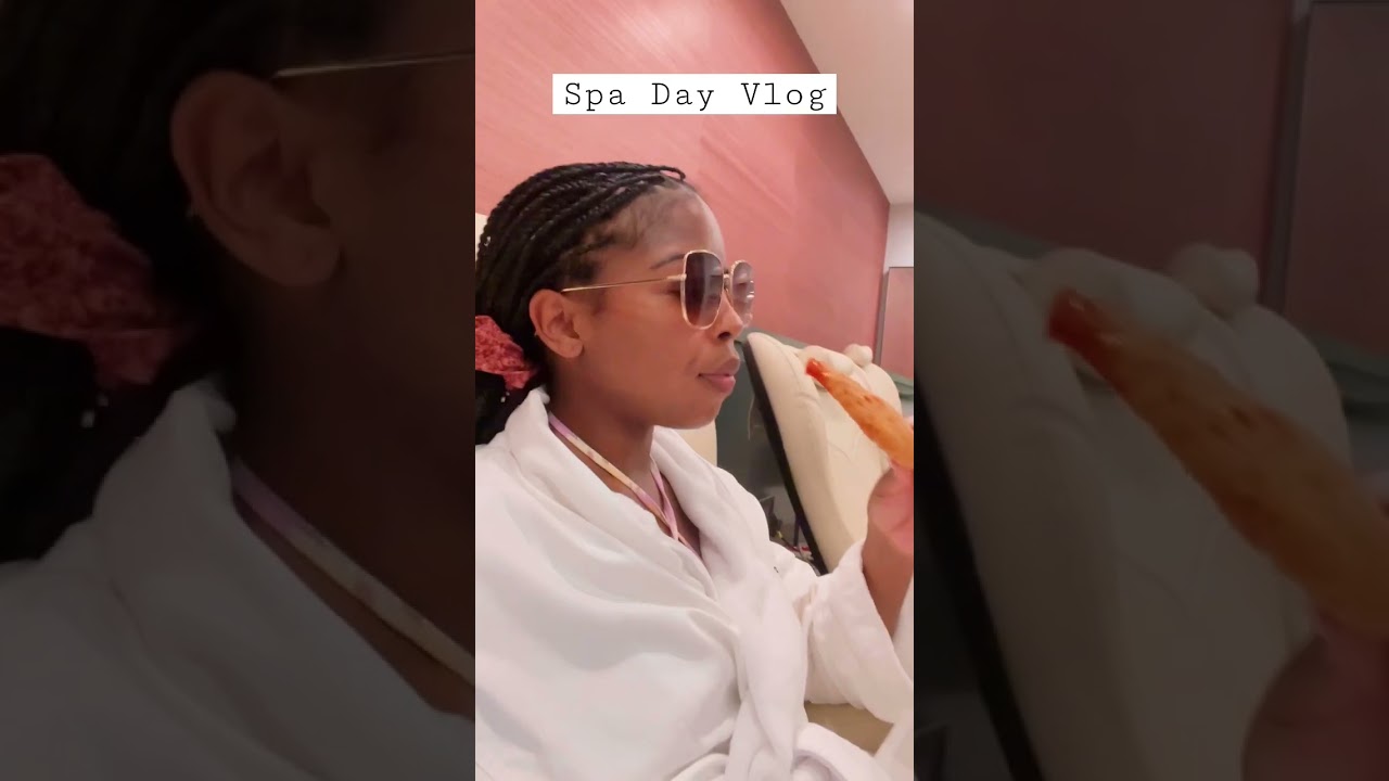 Spa Day Vlog 