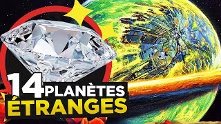 14 STRANGEST PLANETS of the UNIVERSE