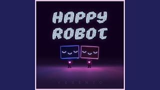 Download Lagu Happy Robot Download Lagu Happy Robot