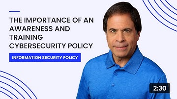 The Importance of an Awareness and Training Cybersecurity Policy